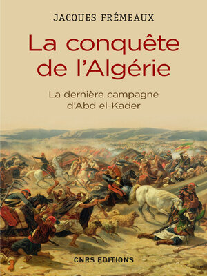 cover image of La Conquête de l'Algérie